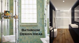 Bathroom Design Ideas to Inspire Your Next Renovation